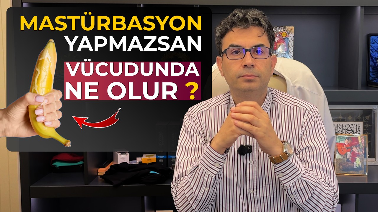 Mast&uuml;rbasyon Yapmazsan V&uuml;cudunda Ne Olur?