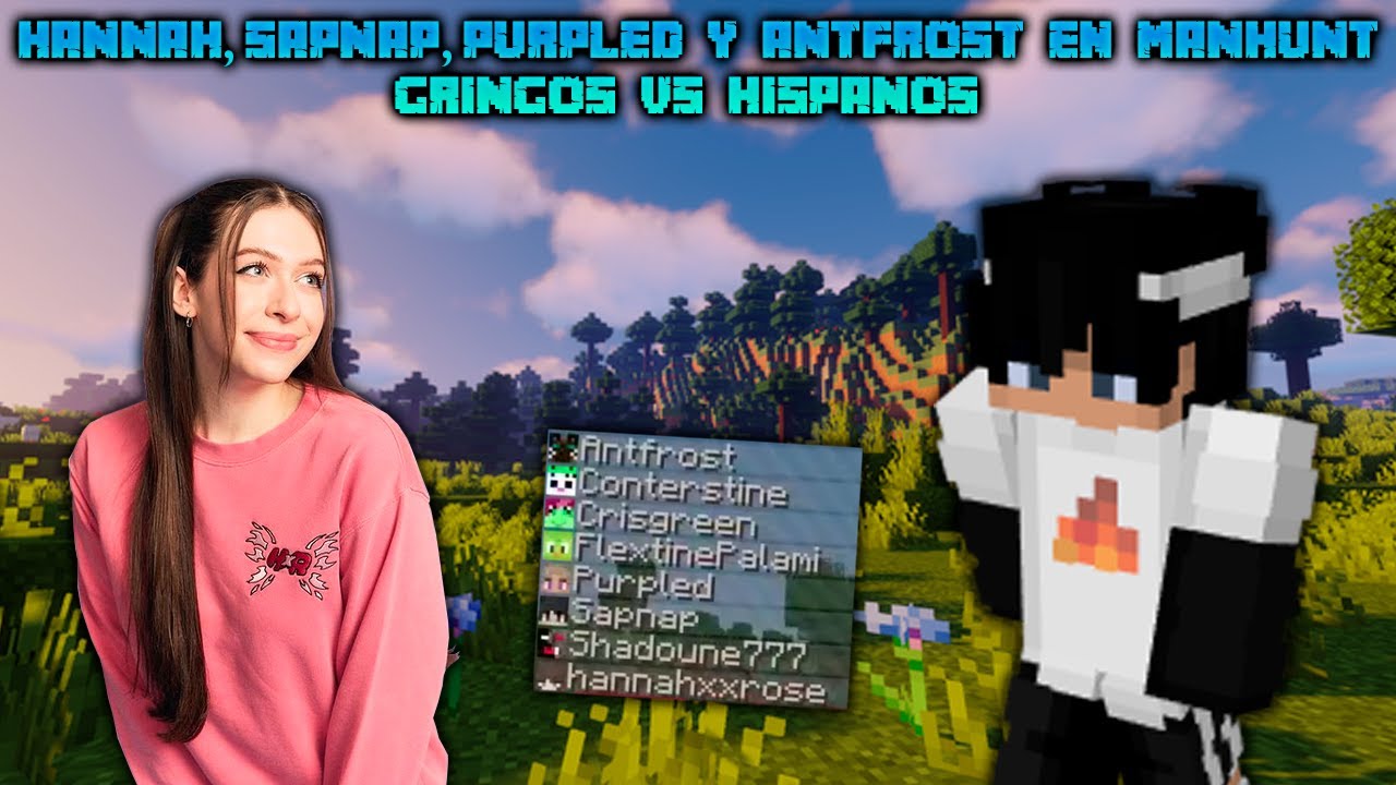 HANNAH, SAPNAP, PURPLED y ANTFROST en MANHUNT | GRINGOS vs HISPANOS 😆😱