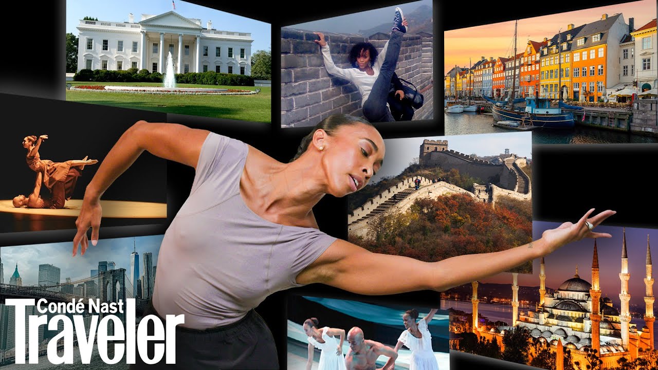 What It’s Like Touring the World as a Professional Dancer | Well Traveled | Condé Nast Traveler