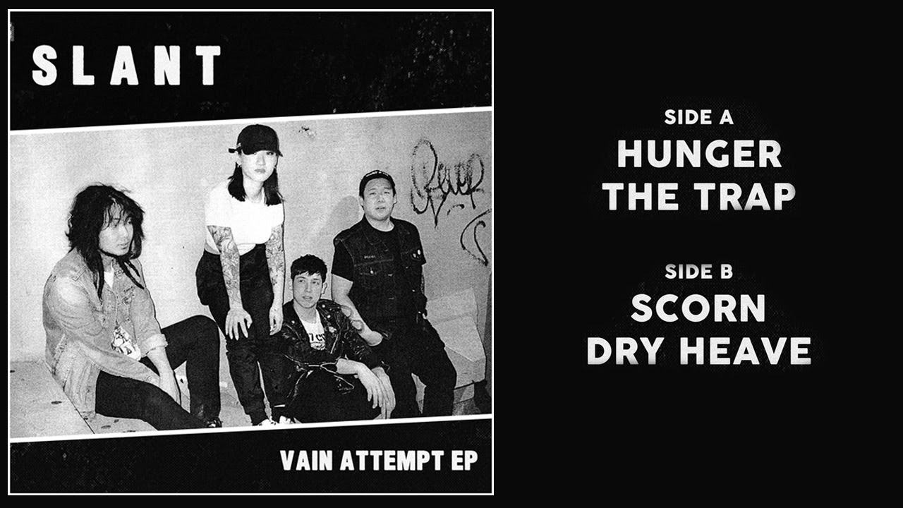 Slant (슬랜트) • Vain Attempt EP •