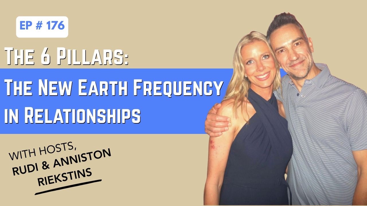 The 6 Pillars of the New Earth Frequency in Relationships