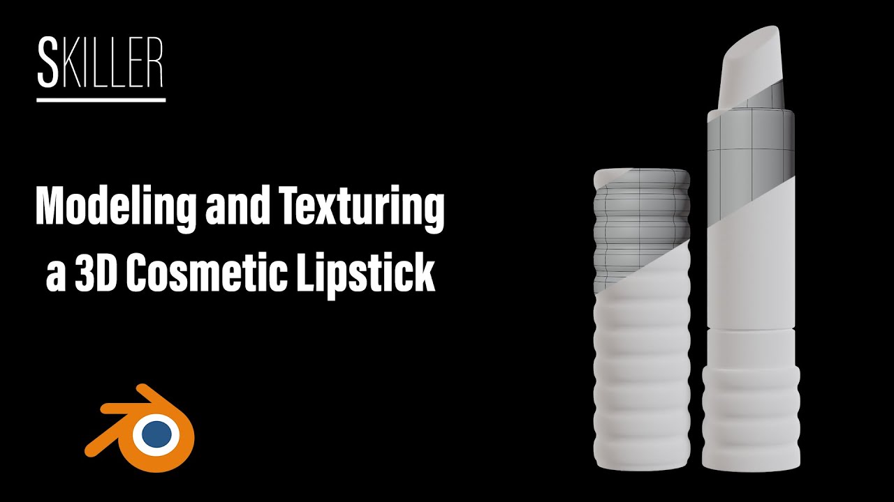 Modeling and Texturing a 3D Cosmetic Lipstick | Blender