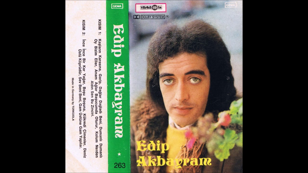 1976 edip akbayram aldirma gönül ilk versiyon süper kalite