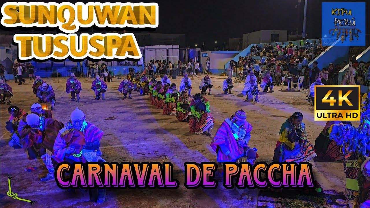 FINAL - Carnaval de Paccha / Ayacucho / Sonqo Suyay Peru ( Concurso de Sinchi Sonqo Cañete 2026 )