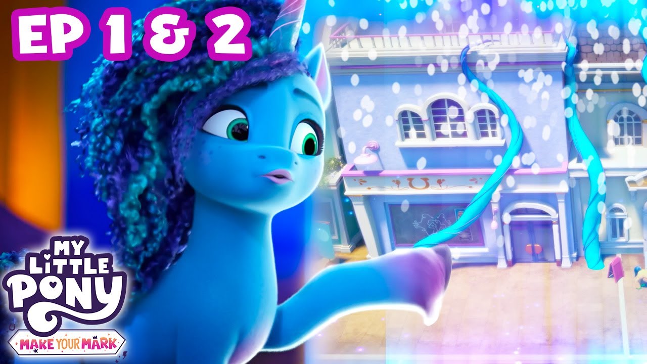 My Little Pony: Make Your Mark 🦄 | FULL EPISODES | Chapter 2, Ep1&2 | MLP Back to Back Kid's Cartoon