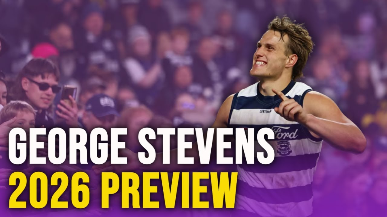 GEORGE STEVENS | Season Preview 2026