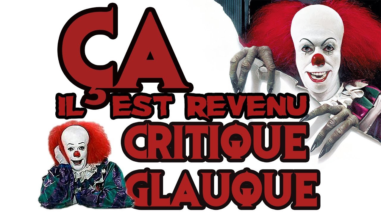 La Critique Glauque #97 : &ccedil;a - Il est Revenu (1990) - Les aventures de Grippe Sou !