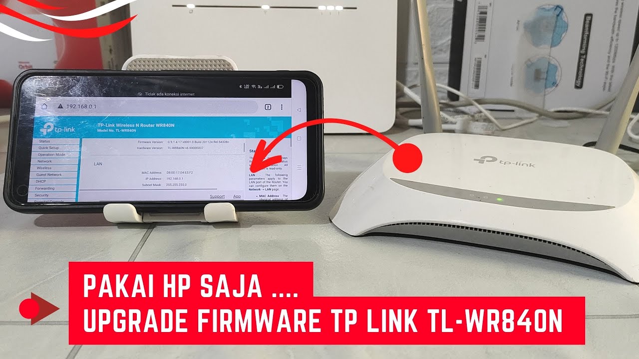 Cara Upgrade Firmware Tp Link TL-WR840N Melalui HP Sampai Berhasil