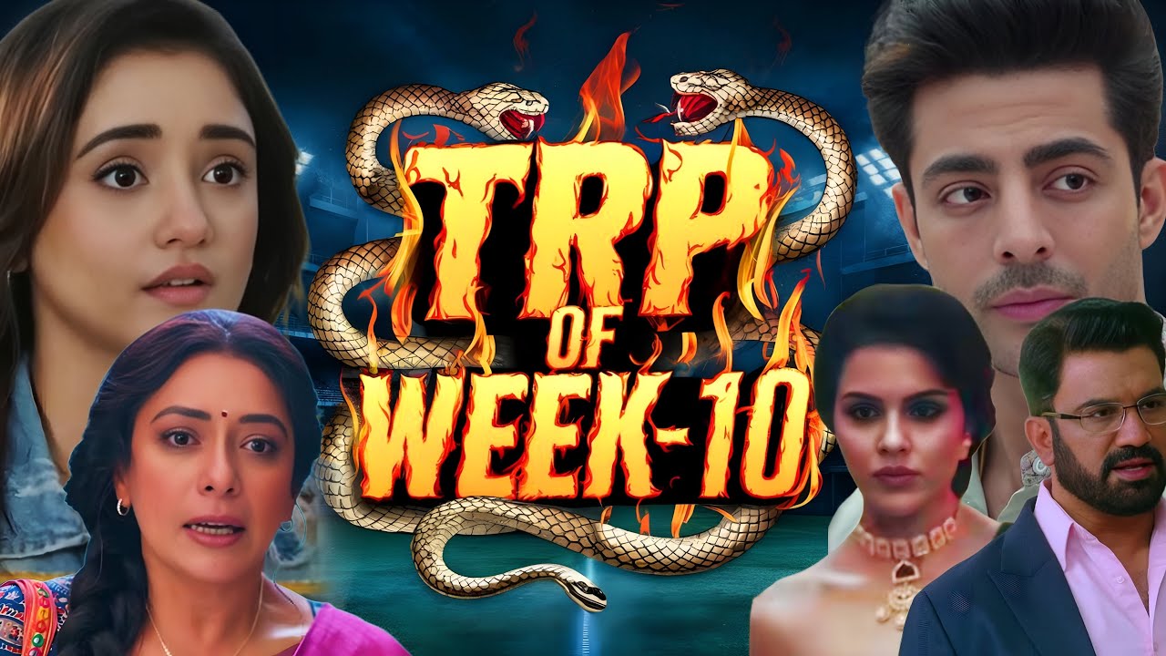 TRP Week 10 : Taara, Do Duniya Ek Dil, Naagin Falling & More | Star Plus, Colors, Sony SAB, Zee TV