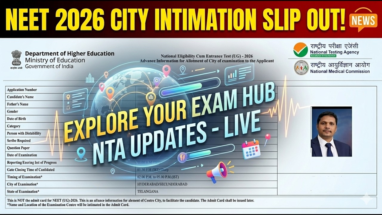 NEET 2026 City Intimation Slip Out: Check Your Exam City & Latest NTA Updates