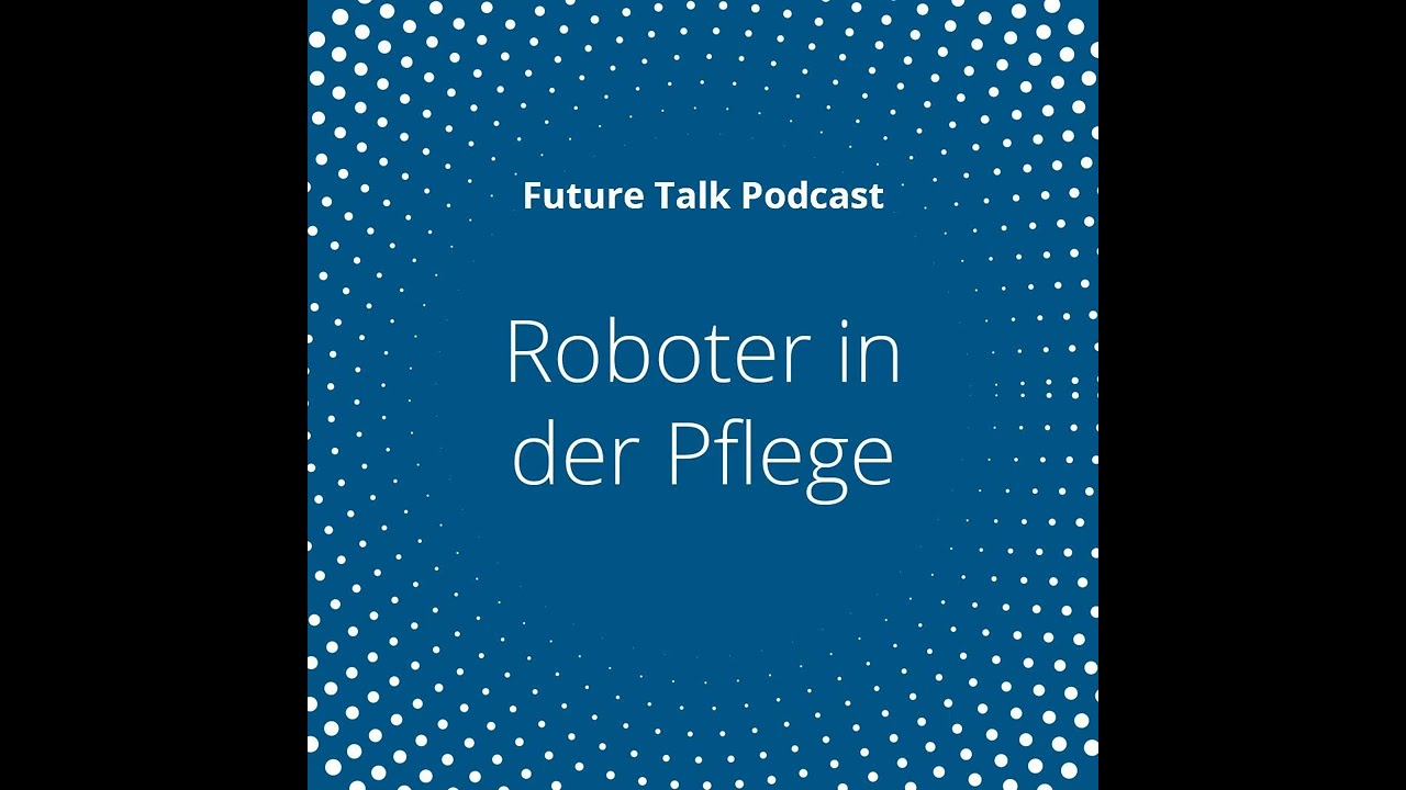 Roboter in der Pflege (Folge 225)