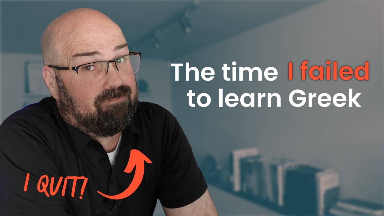 The whole story of how I mastered Biblical Greek... After failing first
