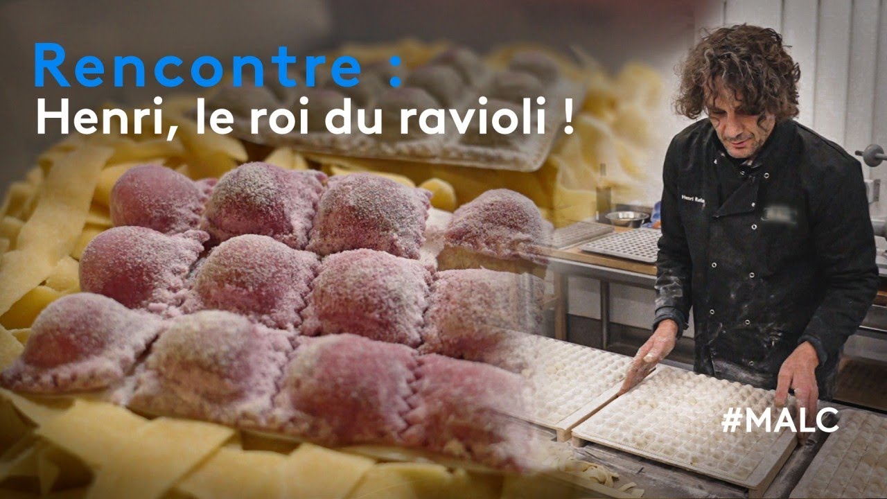 Rencontre :  Henri, le roi du ravioli !