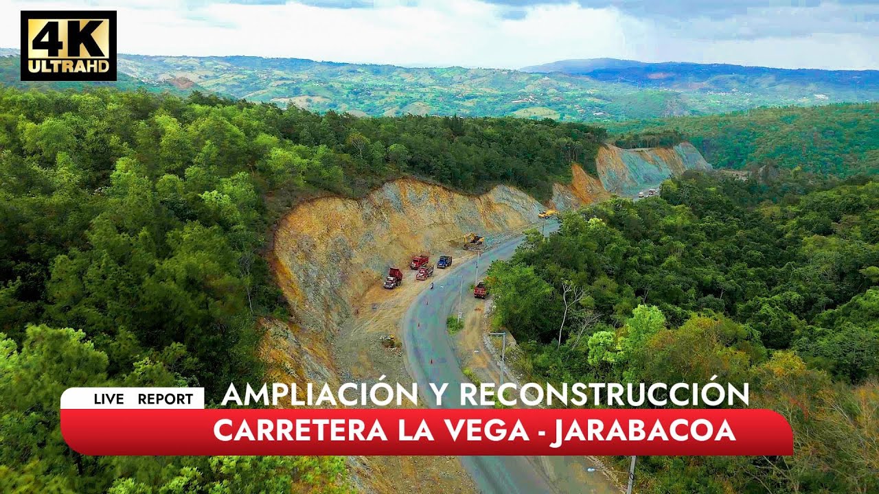 CARRETERA LA VEGA JARABACOA