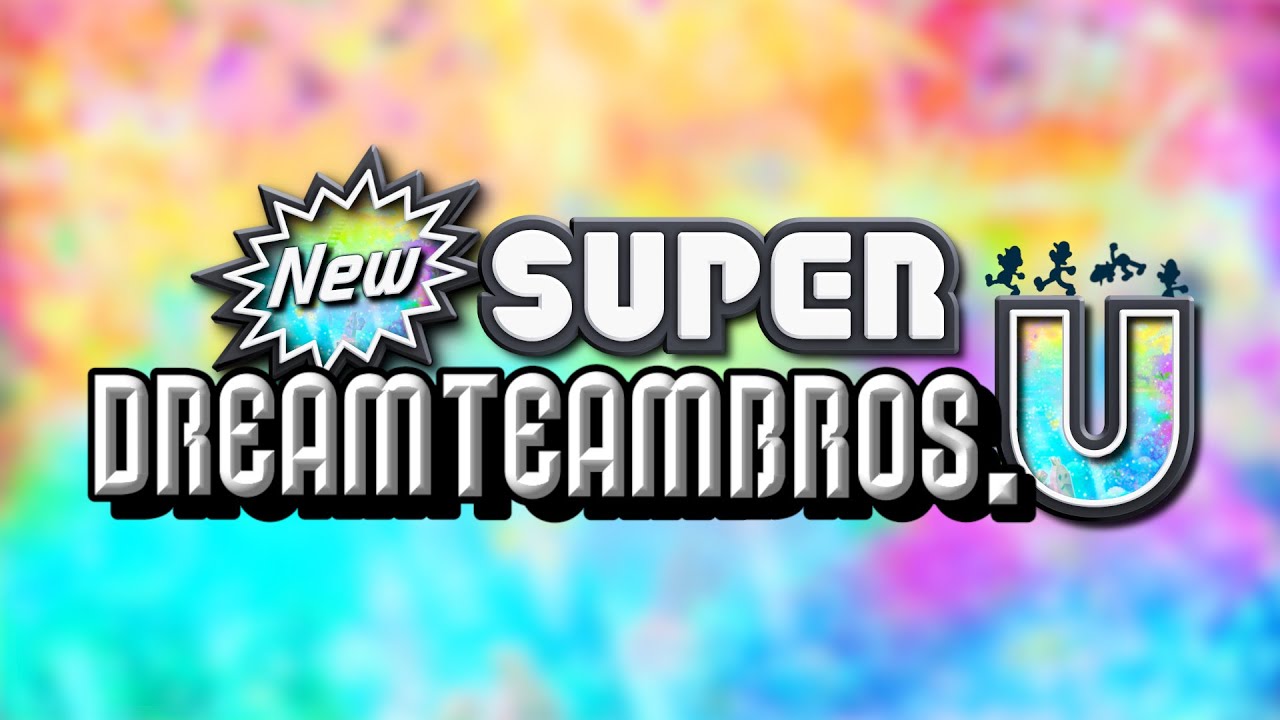 New Super Dream Team Bros. U - Trailer