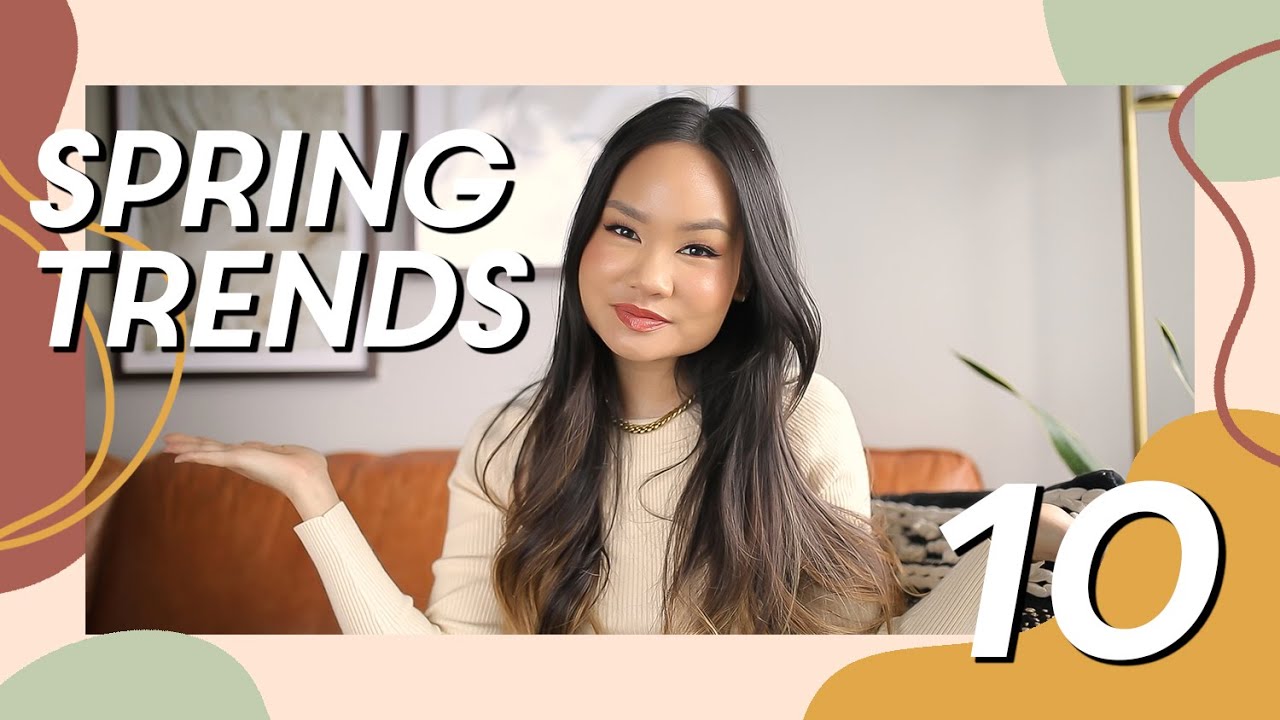 TOP 10 SPRING 2021 FASHION TRENDS | Victoria Hui