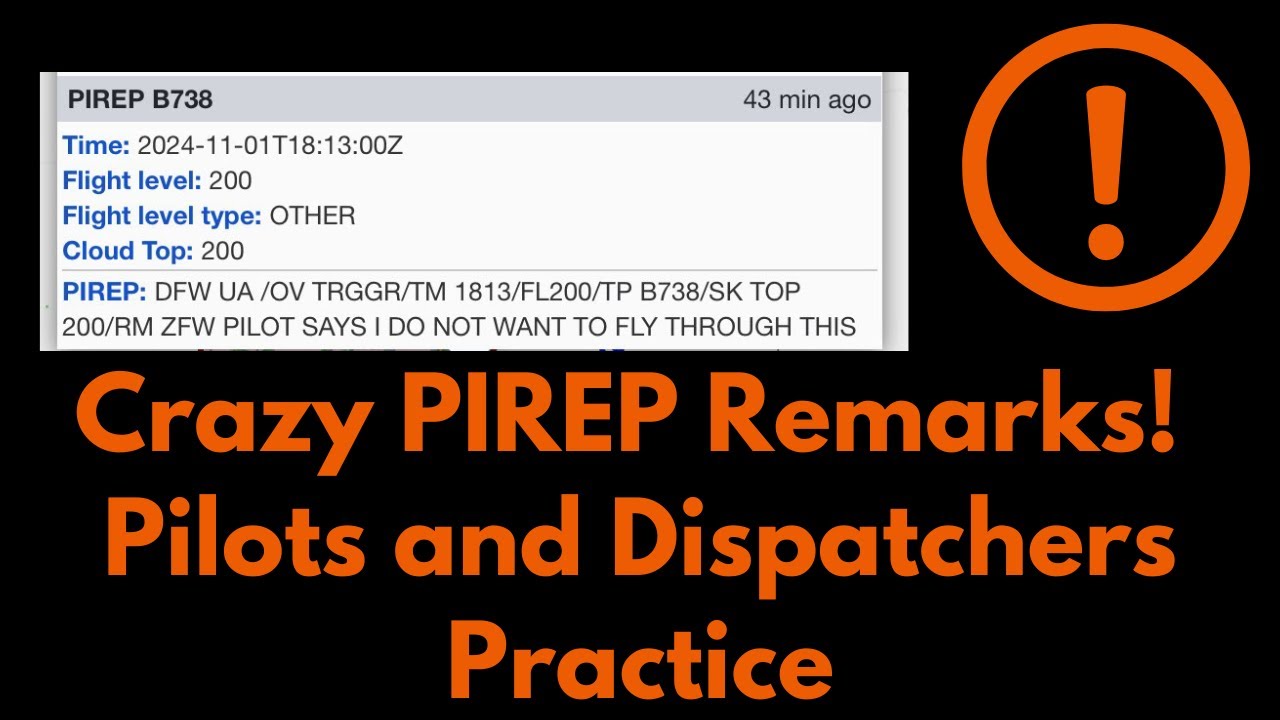 PIREP Pilot Reports & AIREP Craziest Remarks! Practice Reading for Pilots and Aircraft Dispatchers