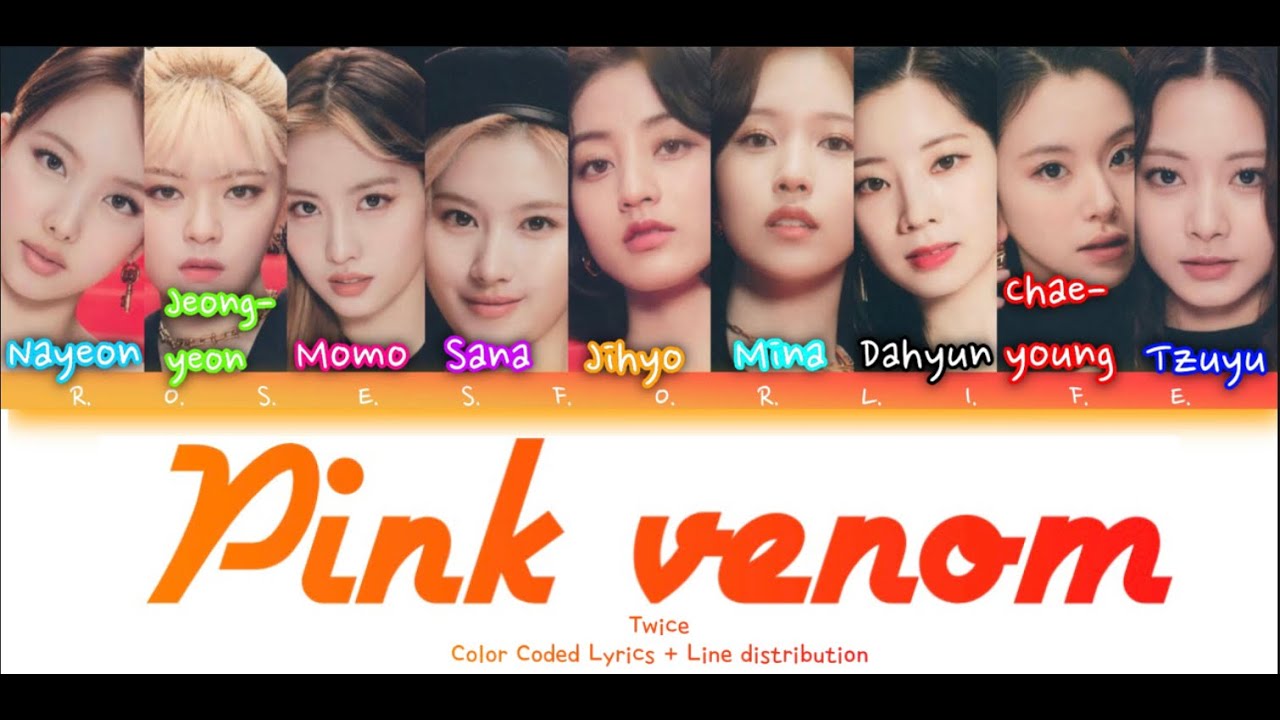 How would Twice sing Pink Venom by Blackpink (Color Coded Lyrics + Line Distribution)