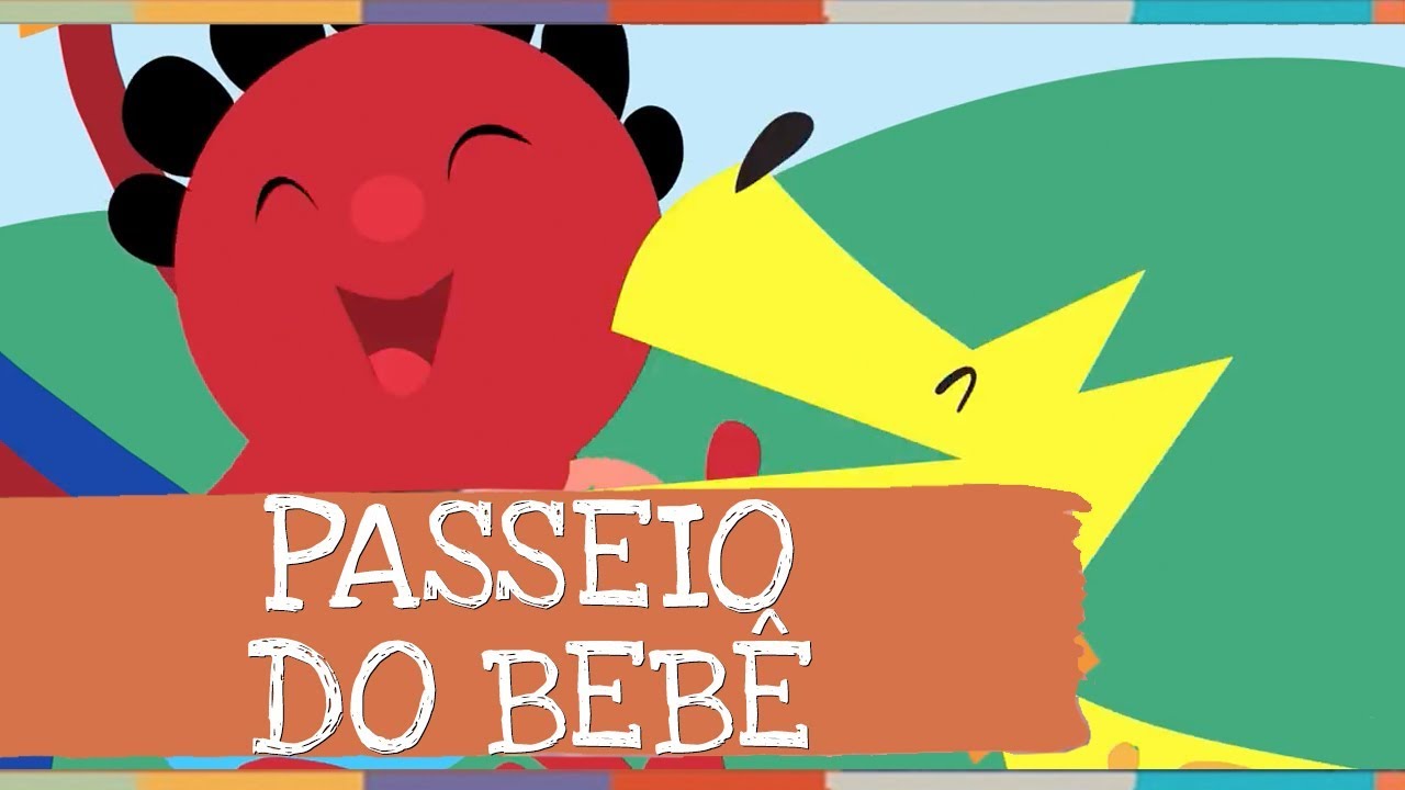 Palavra Cantada | Passeio do Beb&ecirc;