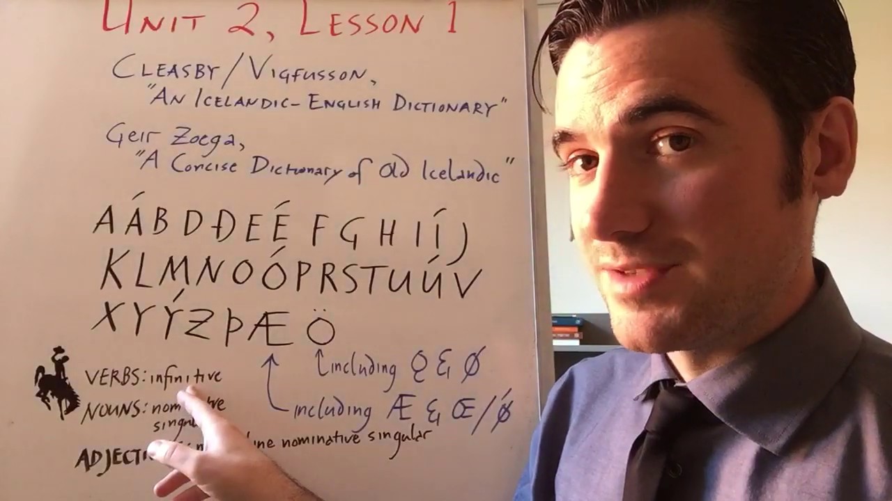 Old Norse Unit 2, Lesson 1: Using a Dictionary to Read Old Norse
