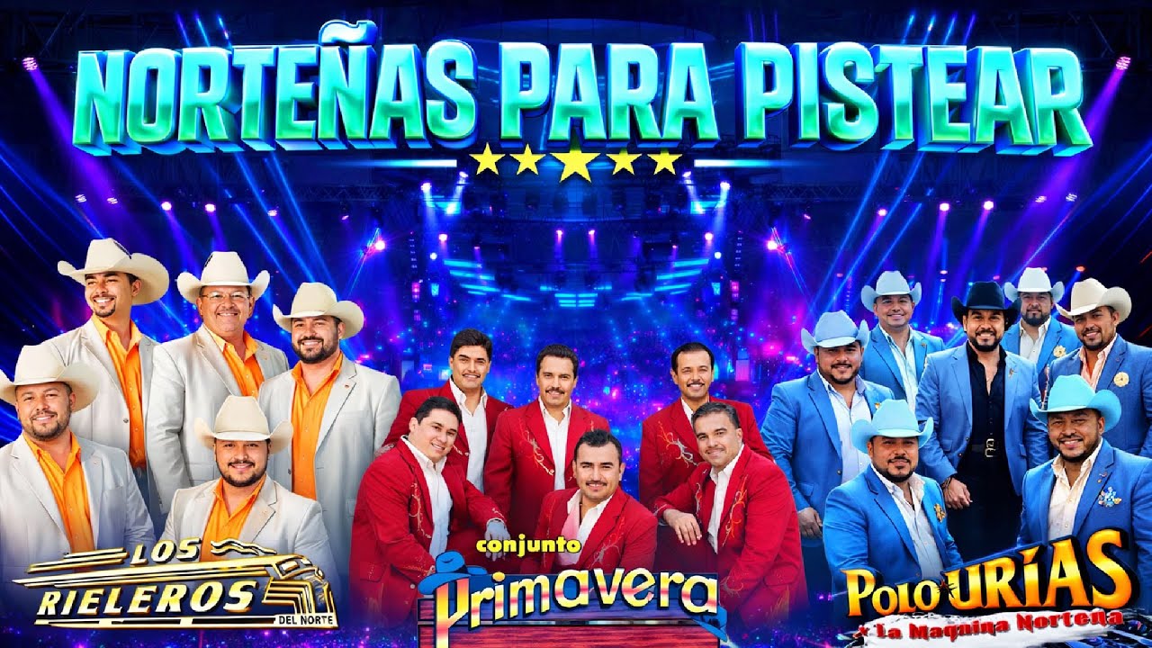 Conjunto Primavera, Los Rieleros, Polo Urias 🎺 Puras Norteñas Viejitas Para Pistear 🍻 Mix de Cantina