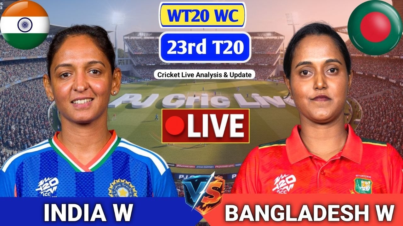 India Women Vs Bangladesh Women 23rd T20 Match | Live Score Analysis & Discussion | INDW vs BANW
