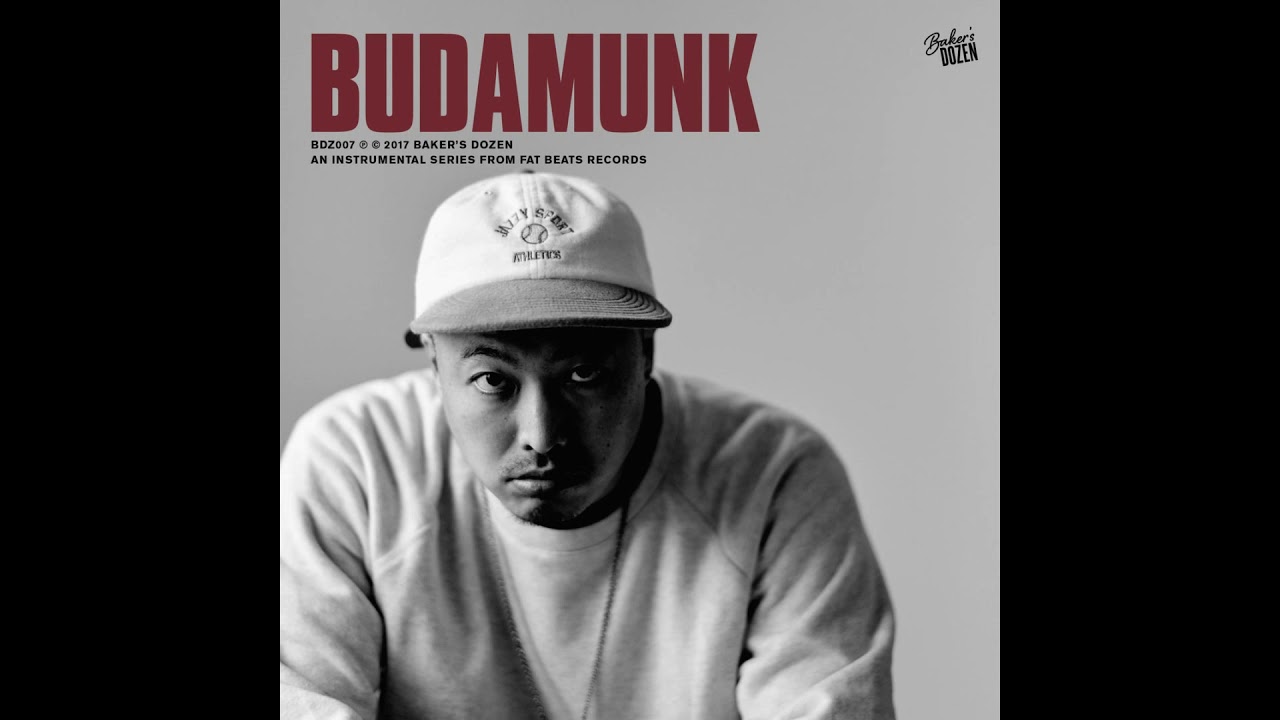 Baker's Dozen: Budamunk (Full Album)