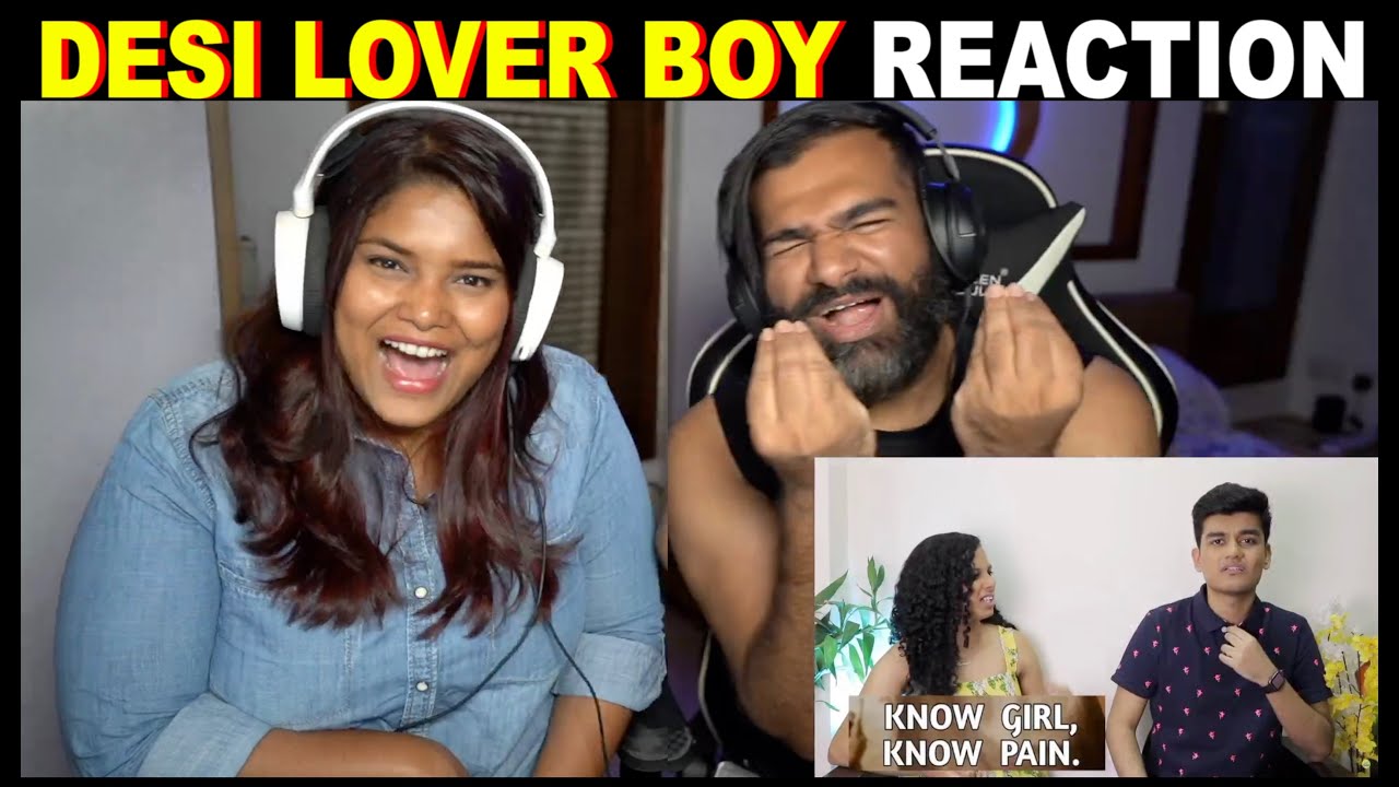 Every Desi Lover Boy Reaction | Slayy Point | The S2 Life