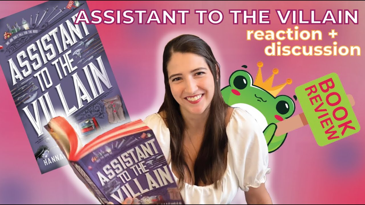 Assistant to the Villain Book Review | Hannah Nicole Maehrer Debut!