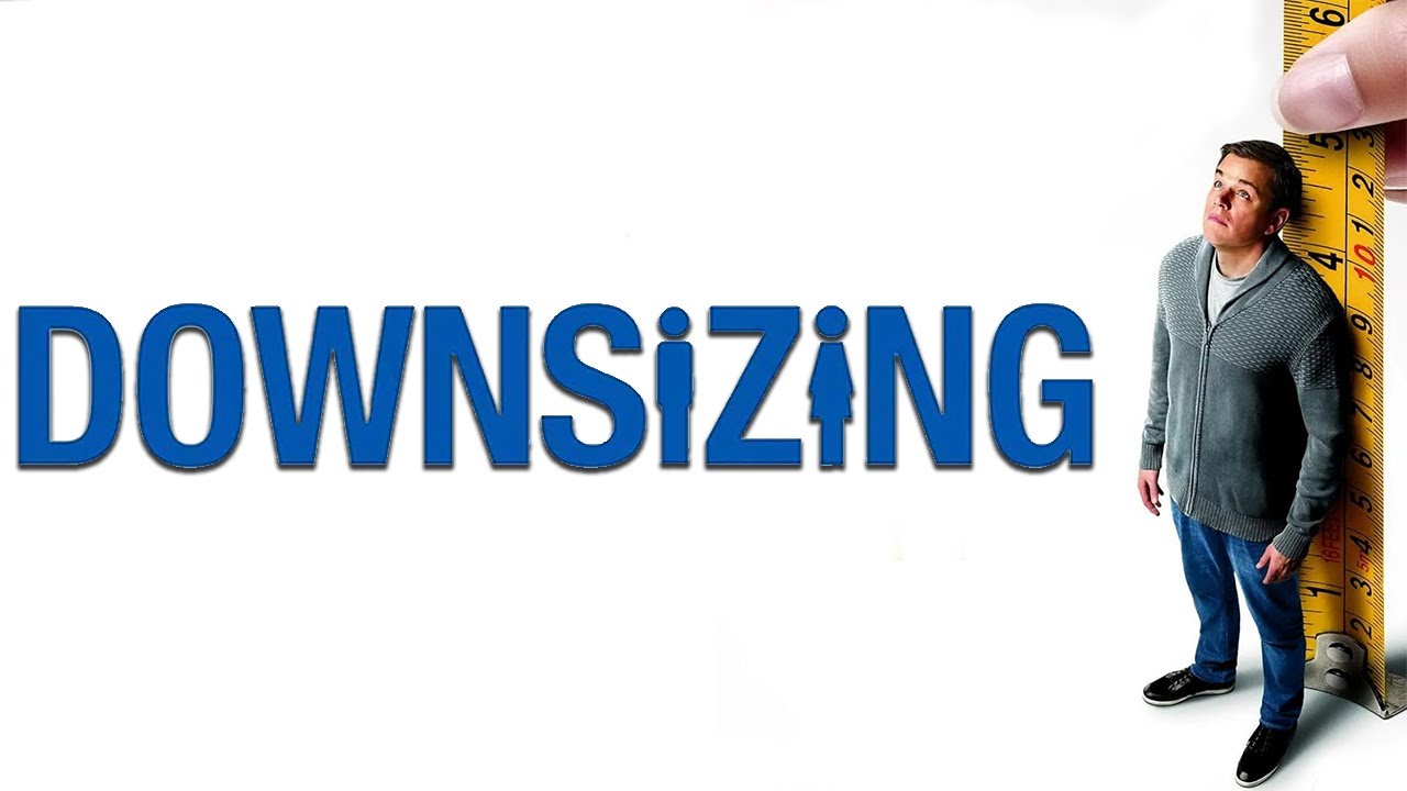 Critique : Downsizing (2017)