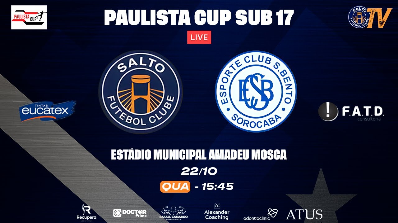 Salto FC x EC S&atilde;o Bento &ndash;Sub-17 com Emo&ccedil;&atilde;o!
