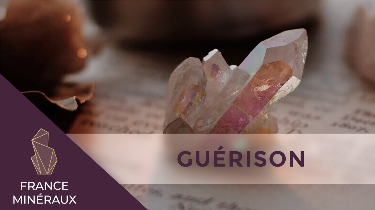 5 PIERRES POUR LA GU&Eacute;RISON &Eacute;MOTIONNELLE | Lithoth&eacute;rapie | France Min&eacute;raux