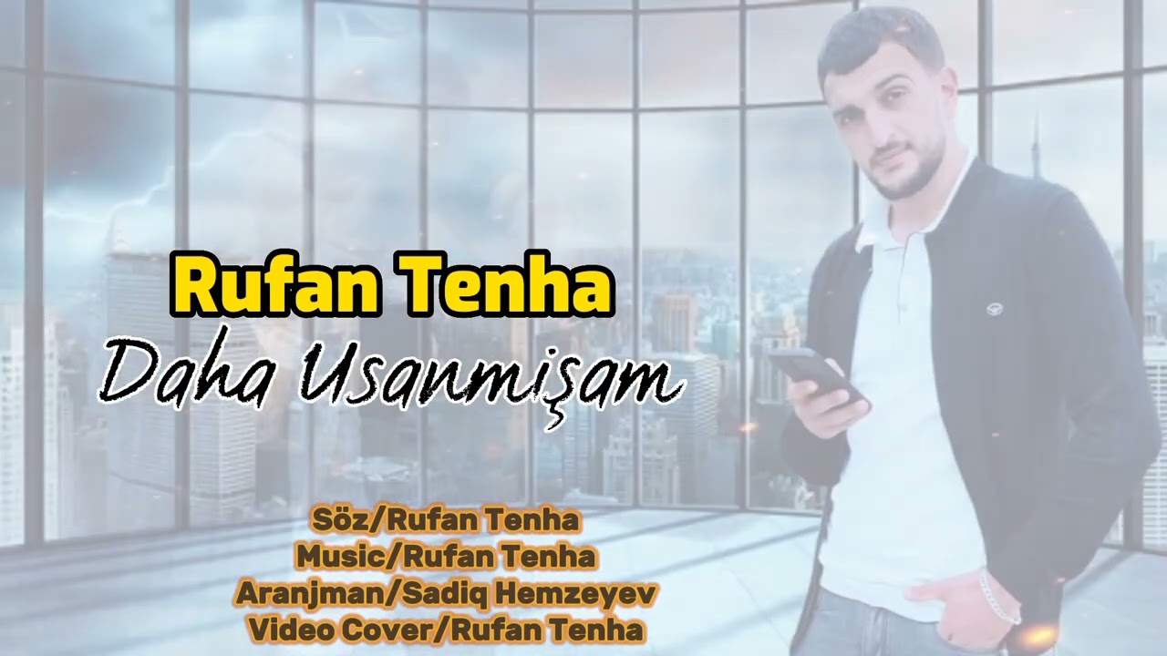 Rufan Tenha -Daha Usanmişam 2023 [Official Audio] #trendingvideo