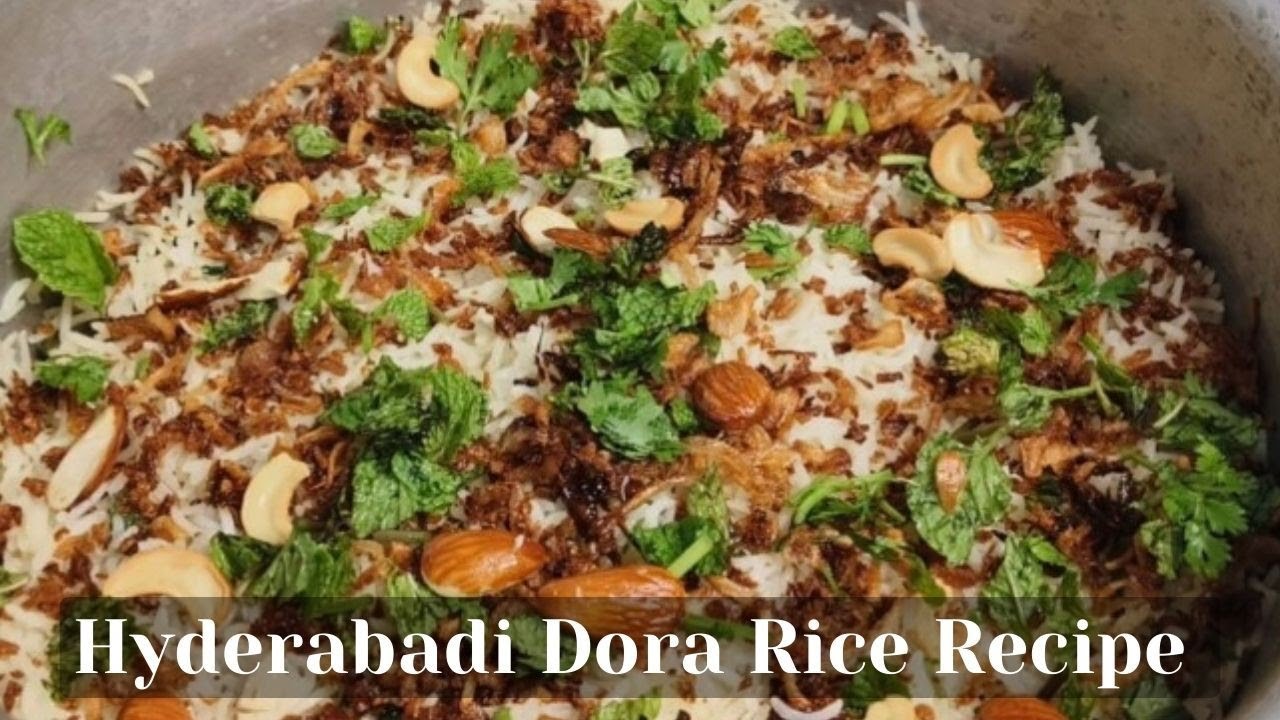 Hyderabadi Dora Rice Recipe | Dora Rice Recipe | Dora chawal recipe | how to make Dora Rice Recipe