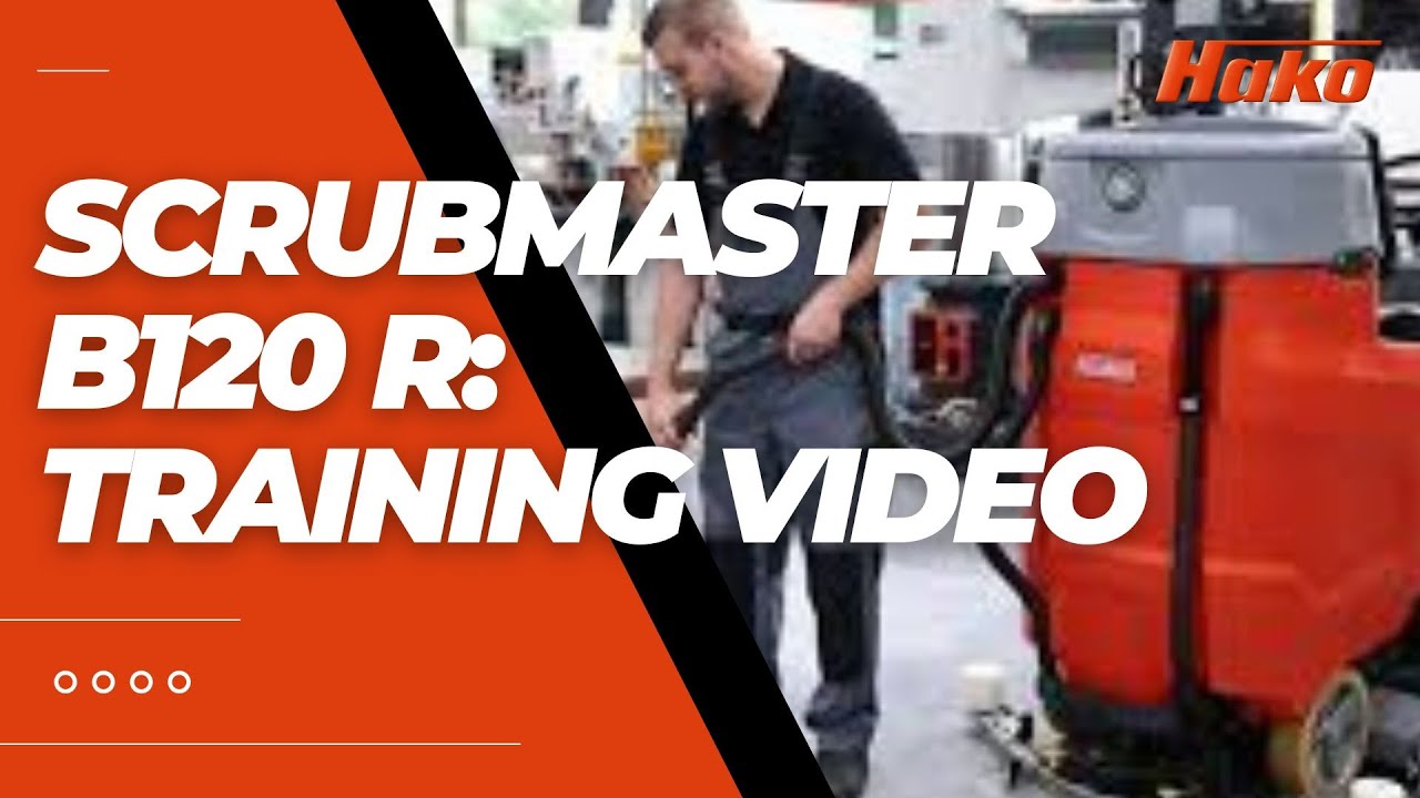 Scrubmaster B120R Training video