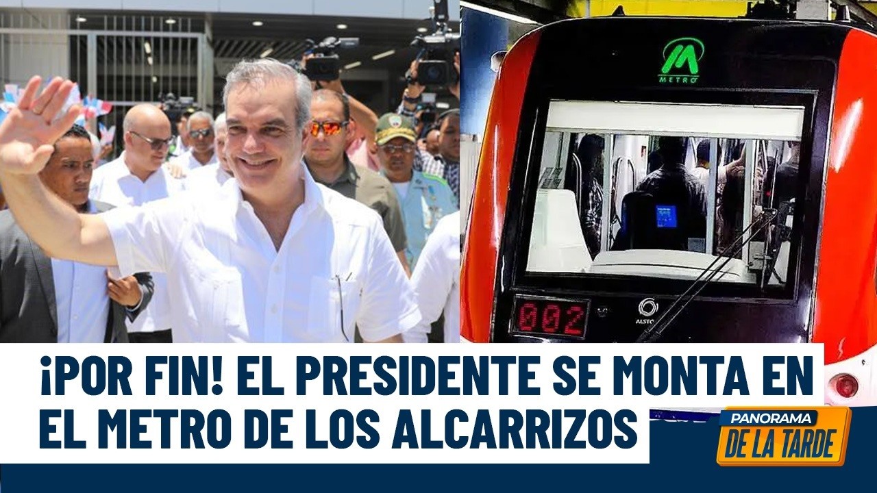 ¡Imágenes en vivo! Abinader inaugura y entrega el Metro de los Alcarrizos