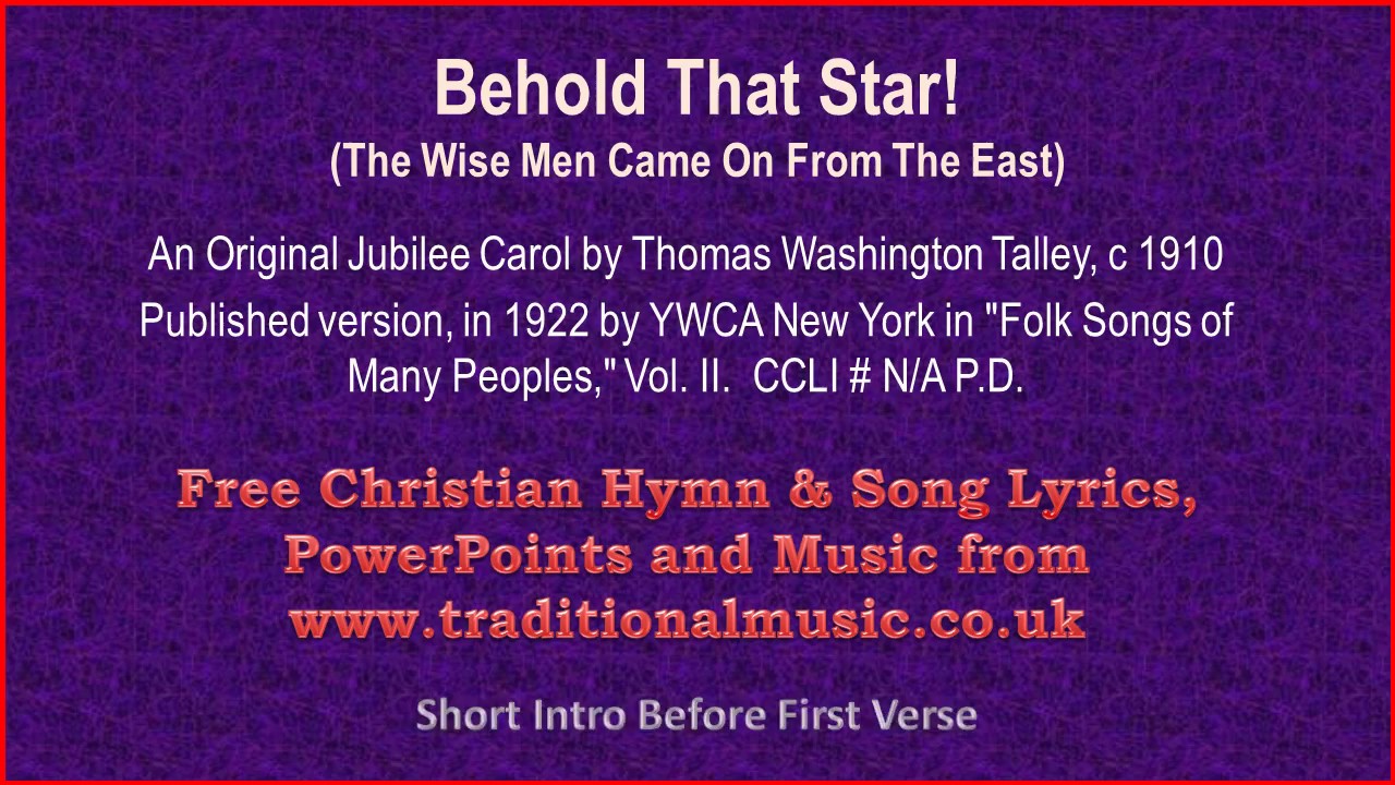 Behold That Star! - Christmas Carols Lyrics & Music