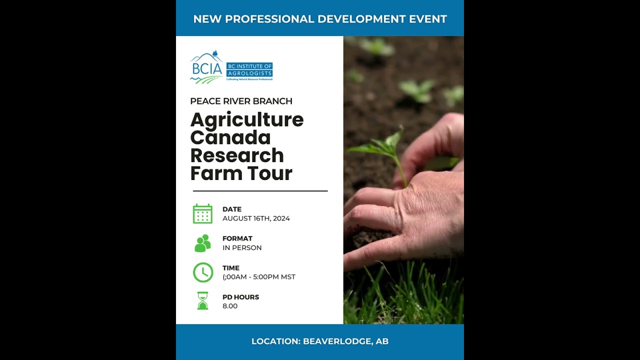 PEACE RIVER BRANCH:  Tour of Agriculture Canada Research Farm in Beaverlodge