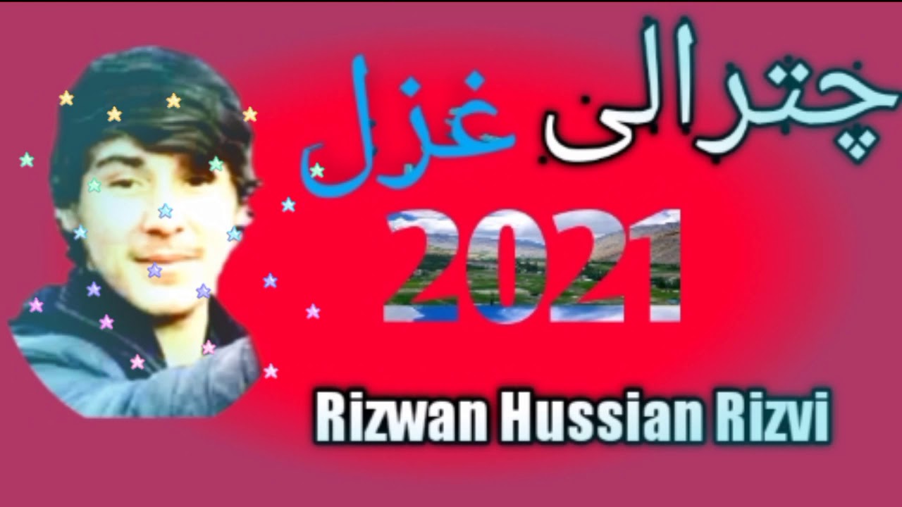Chitrali New Song 2021||Singer Rizwan Hussain Rizvi |Khowar best Program in Chitral|Ghizer tube