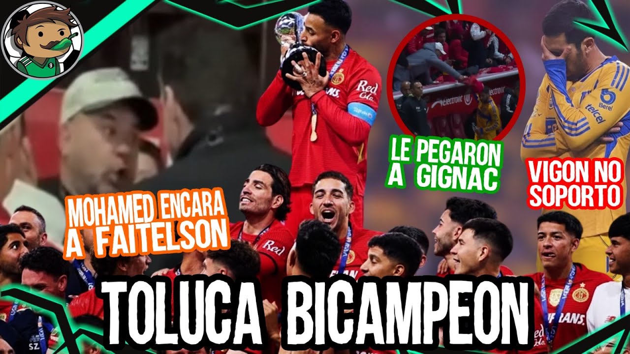 Le P3 g4 r0n a Gignac 😨 Mohamed Encara a Faitelson, Vigón no Soportó el Toluca Campeón, Cruda