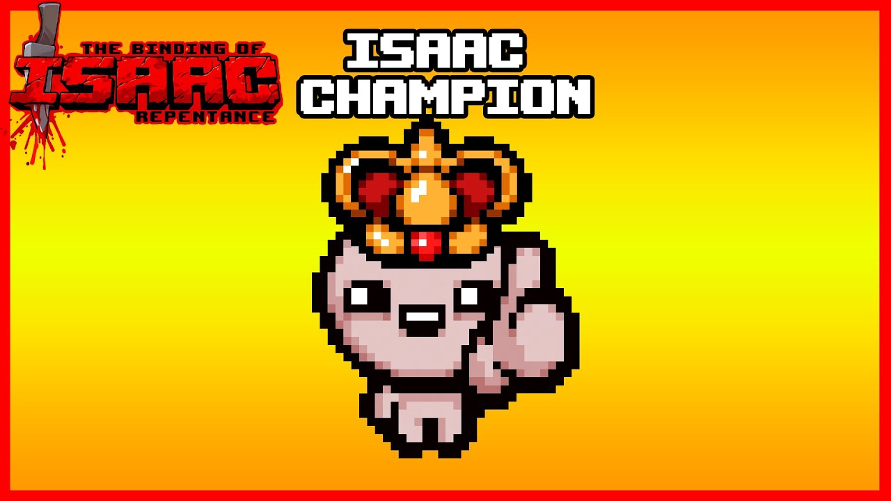 Isaac champion - TBOI: Repentance