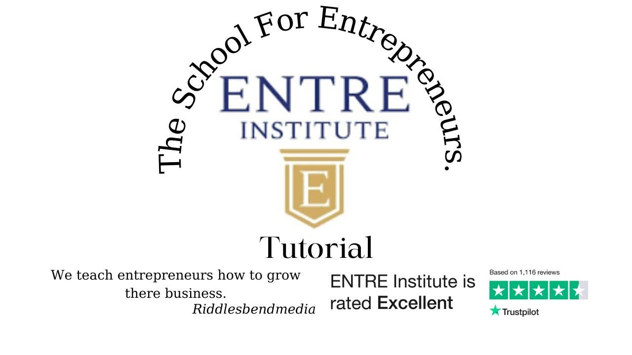 Entre Institute Tutorial