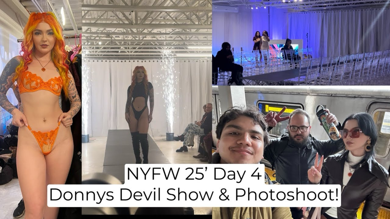 NYFW Day Four | Donny’s Devil Vogue Show & Subway Photoshoot !