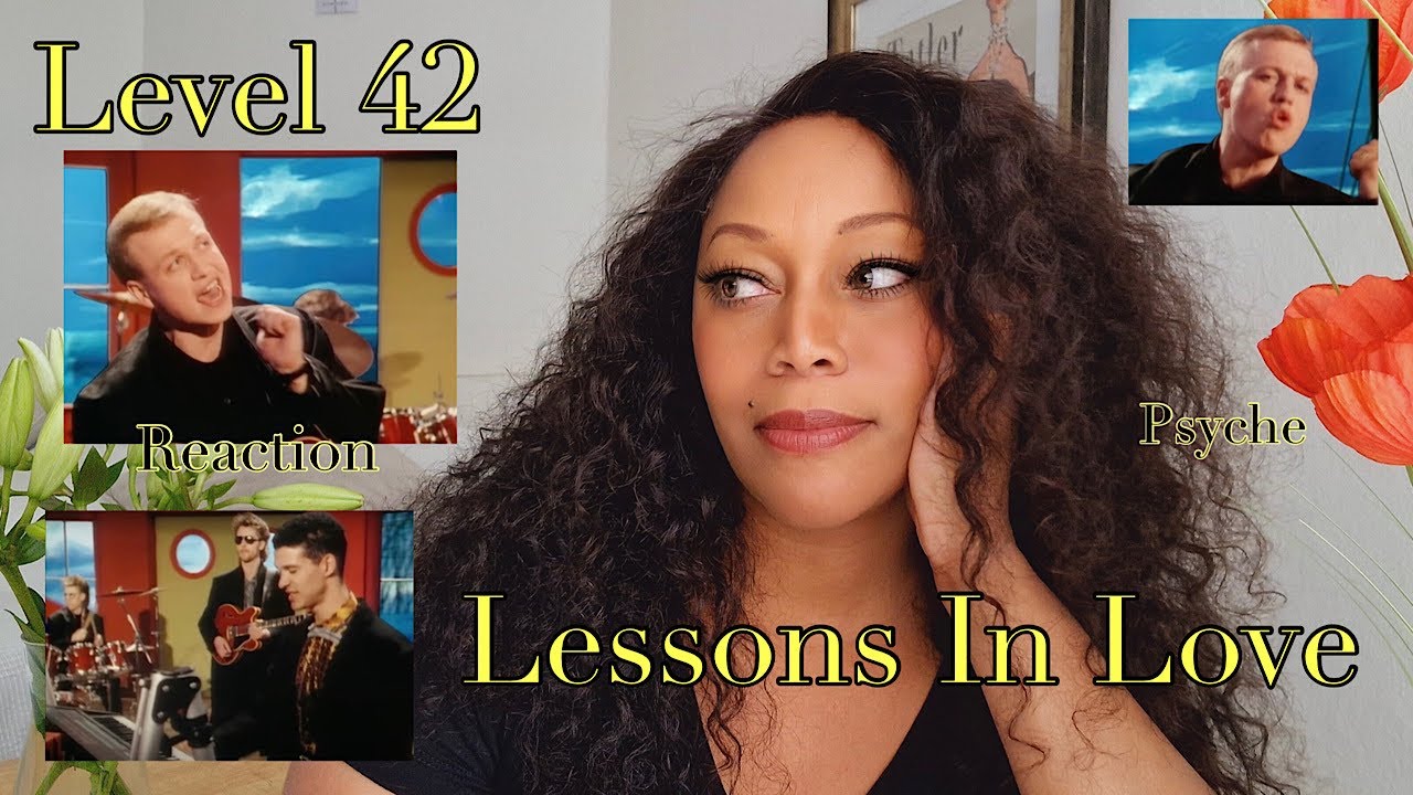 REACTION by PSYCHE Level 42   Lessons In Love Official Music Video480p   HD 720p