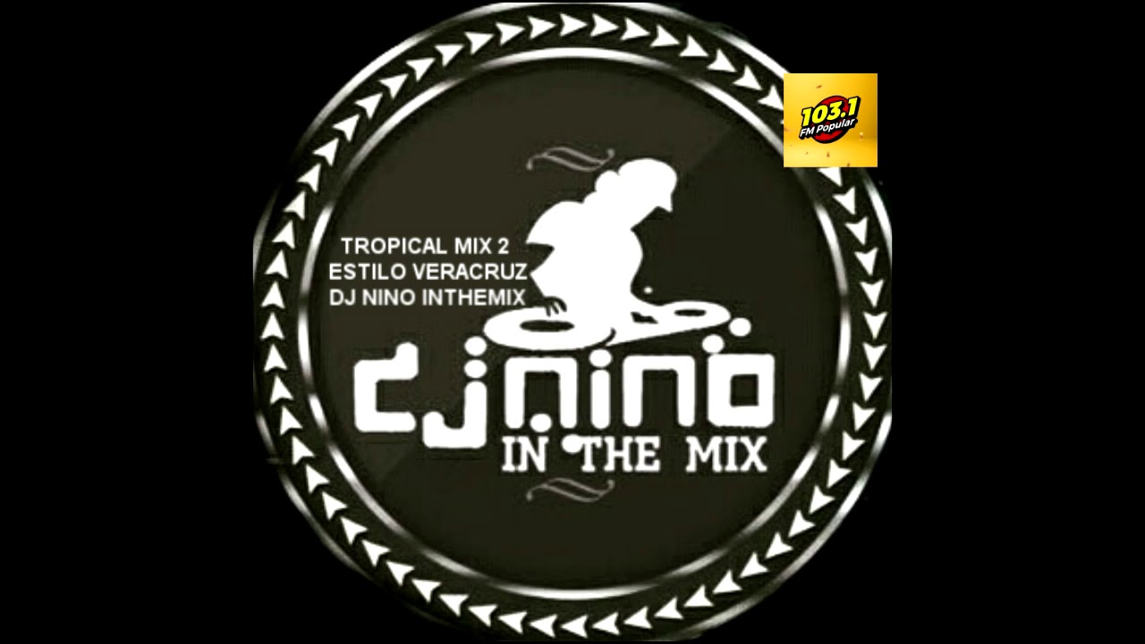 TROPICAL MIX 2 ESTILO VERACRUZ