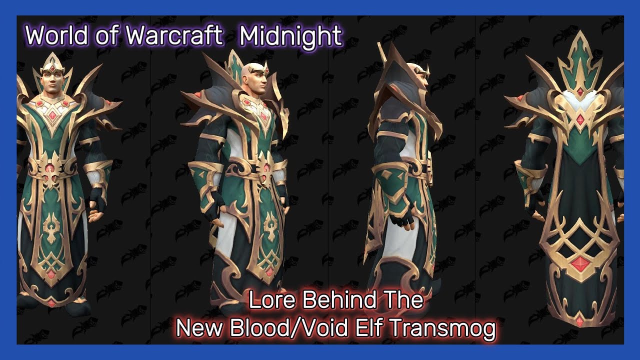 New Blood & Void Elf Transmog | Lore Behind The Elf Mog Swatches | Elven Noble Houses