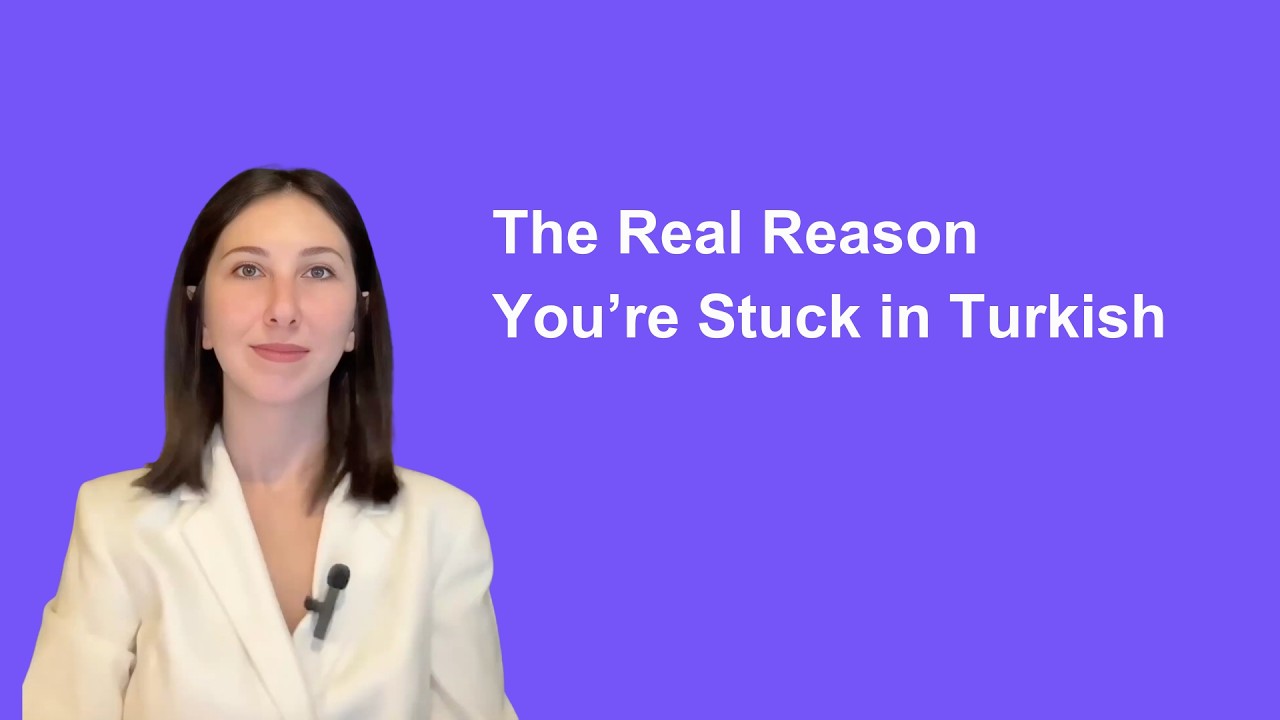Why Your Turkish Isn’t Improving – Common Mistakes Learners Make