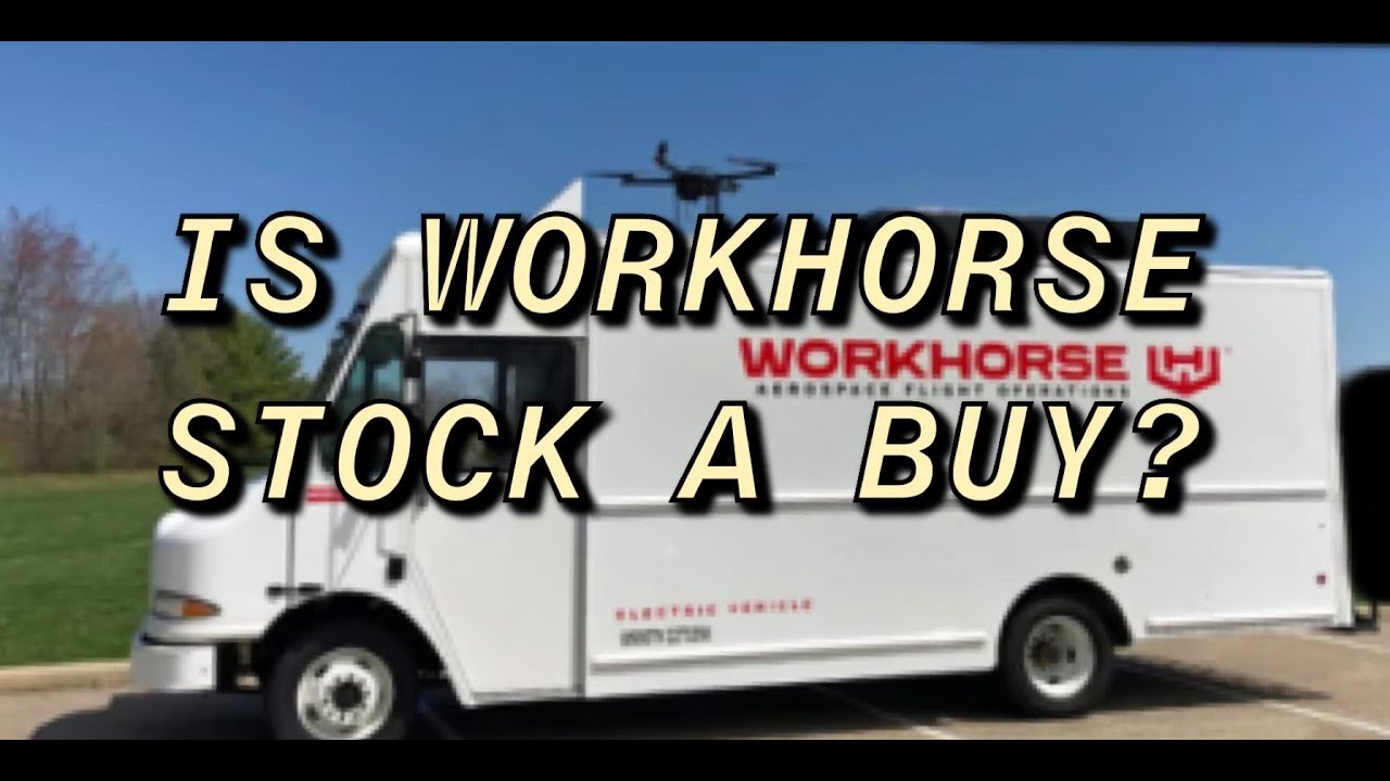 WORKHORSE STOCK IS BOOMING! BUY NOW! | (WKHS) Stock Analysis and Overview