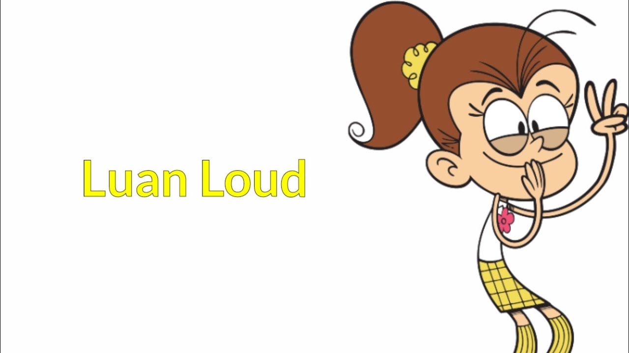 Luan Loud - Take A Bow