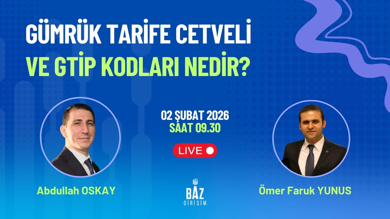G&uuml;mr&uuml;k Tarife Cetveli ve GTİP Kodları Nedir?